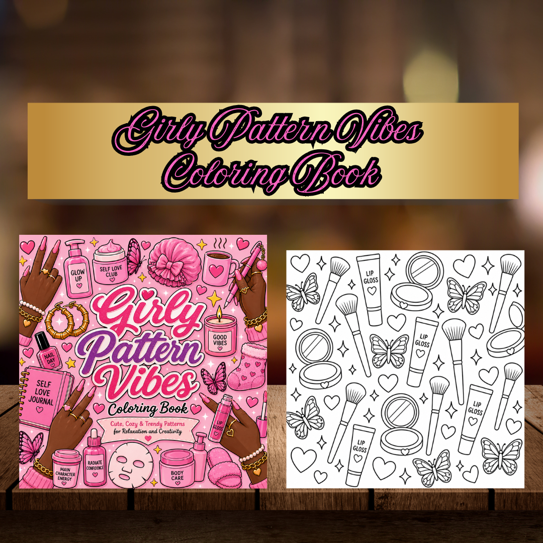 Girly Pattern Vibes Coloring Book Cute, Cozy & Trendy Patterns for Relaxation and Creativity Digital Download