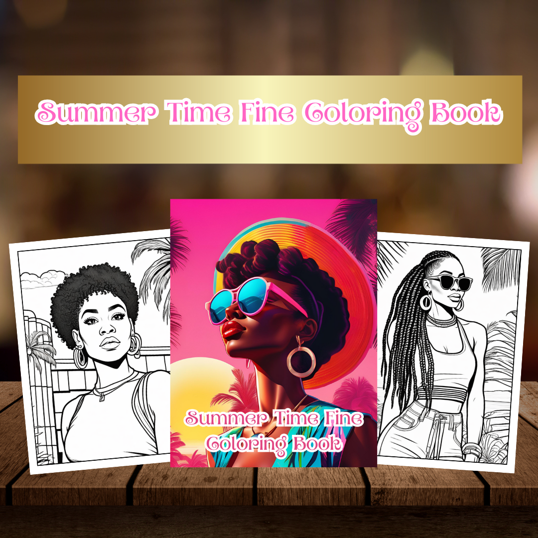 Black Women Summer Vibes Coloring Pages | Melanin Beauty, Afro Hairstyles, Swimsuits & Sun | Fun Digital Download for Relaxation