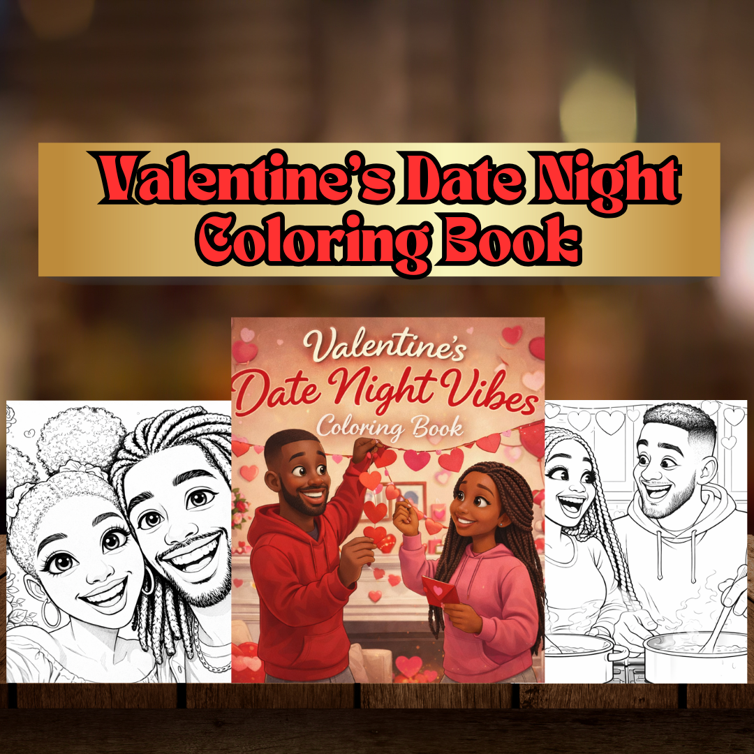 Valentine’s Date Night Vibes Coloring Book