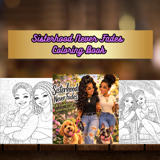 Sisterhood never fades Digital Download