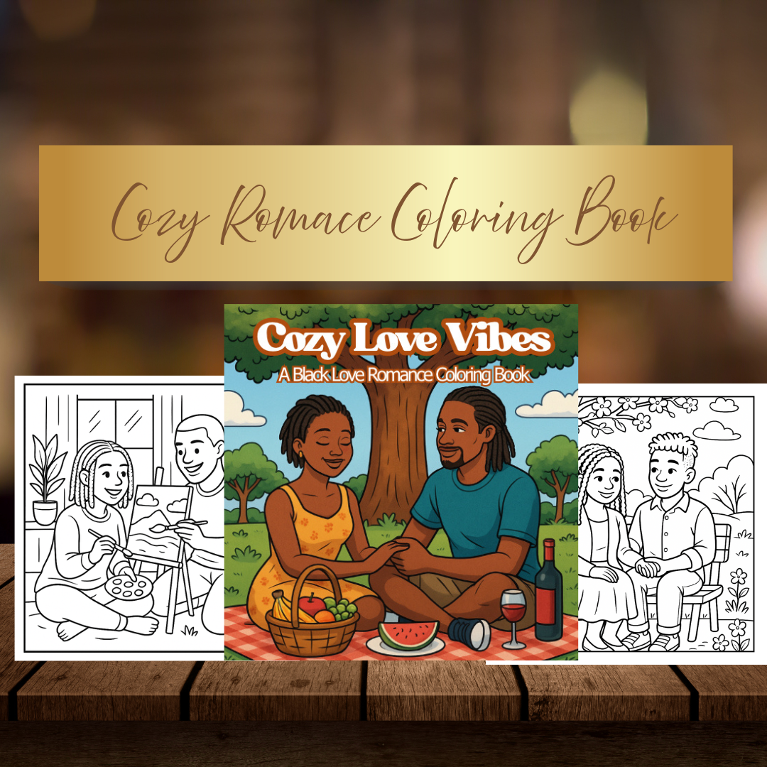 Cozy Love Romance Coloring Book | Bold & Easy Black Couples Coloring Pages | Stress Relief, Self Care & Relaxation for Adults