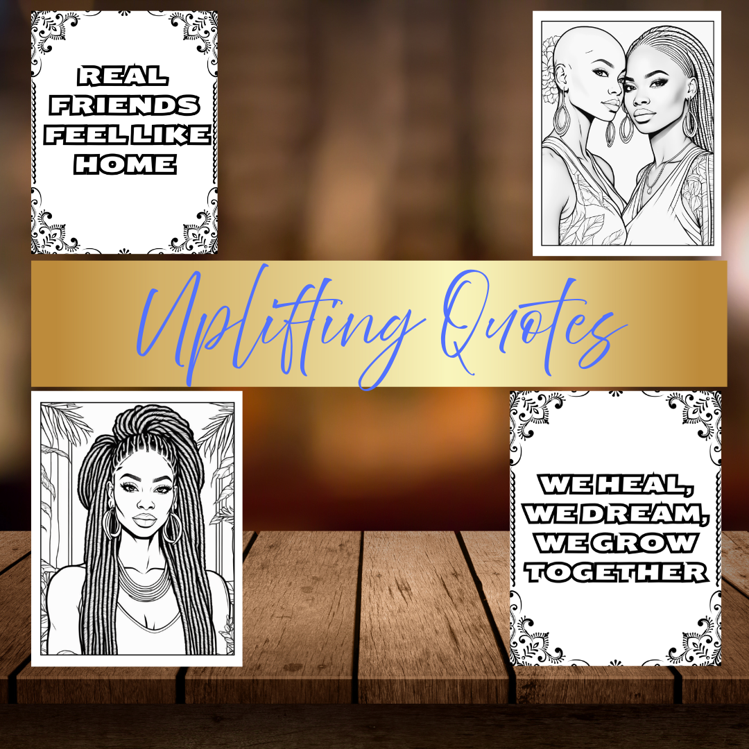 Black Women Friendship Coloring Book | Uplifting Quotes | Sisterhood Gift | Relaxation & Self Care Art Pages | Digital Download
