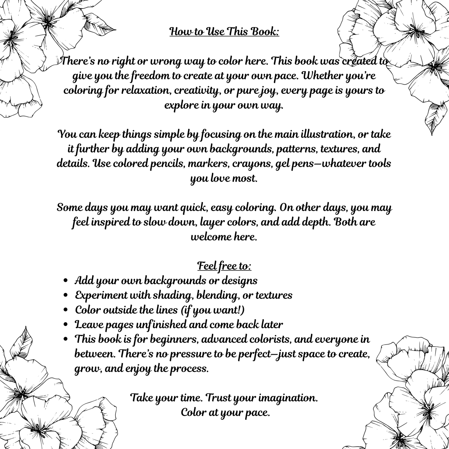 Color at Your Pace A Skill-Flexible Coloring Book Made Simple, with Space to Create & Grow