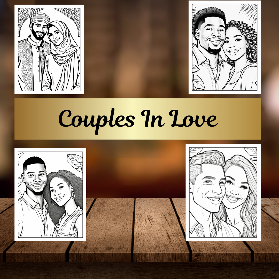 Love Around the World: A Global Couples Coloring Book | Diverse Romantic Illustrations for Relaxation and Stress Relief Couples In Love