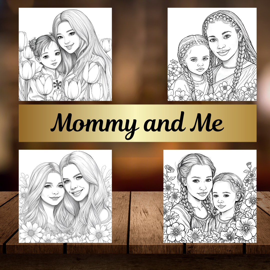 Mommy and Me Moments Coloring Book|Mommy and Me| Mother|Daughter|Digital Download| Printable Coloring Pages
