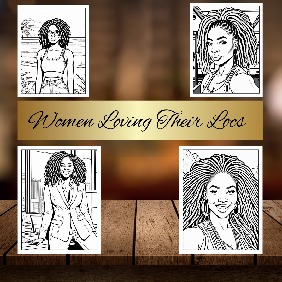 Loc Journey Coloring Book for Black Women | Natural Hair, Dreadlocks & Self-Love | Relaxing Coloring Pages for Mindfulness & Stress Relief