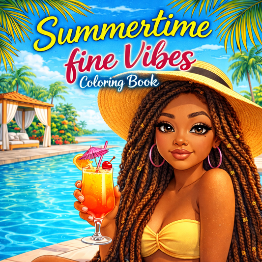 Summertime Fine A Relaxing Coloring Book A Relaxing Coloring Book for Calm Summer Moments Filled with Positive Energy & Peaceful Vibes