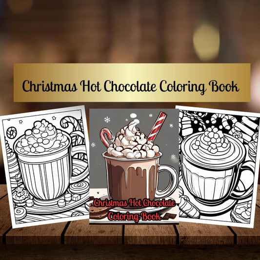 Hot Chocolate Coloring Pages | Cozy Winter Digital Download | Fun Holiday Coloring Sheets for Kids & Adults | Christmas Hot Cocoa Printable