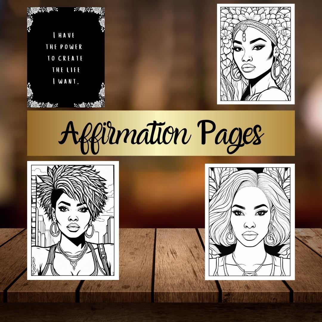 Affirmation Coloring Pages| Digital Download| Inspirational & Uplifting Designs for Stress Relief| Self-Love| Positive Mindset