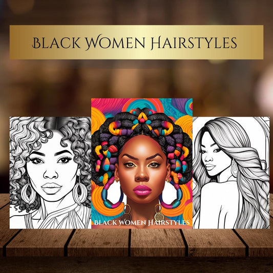 Women Hairstyles Coloring Book| Black Women | Girls, Adults & Teens Printable Coloring Pages| Digital Download