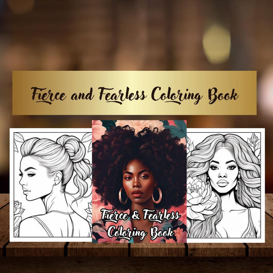 Fierce Women Coloring Pages| Empowering Printable Art| Inspirational Designs|Digital Download for  Women| Self-Love and Confidence